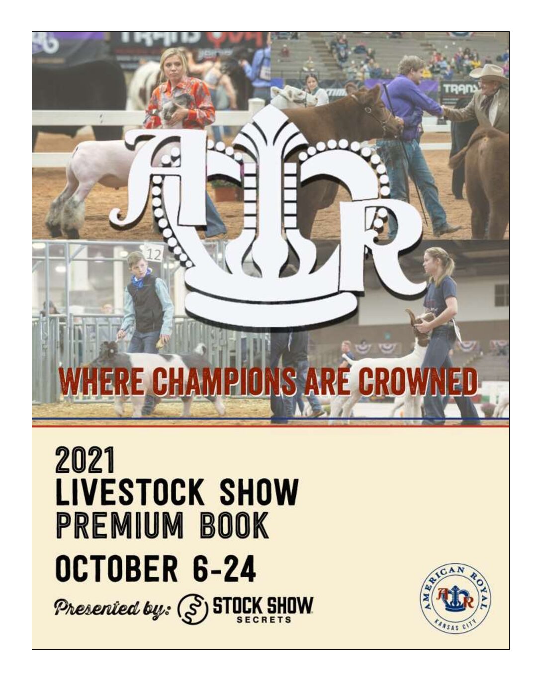 2021 American Royal Livestock Show Premium Book American Royal